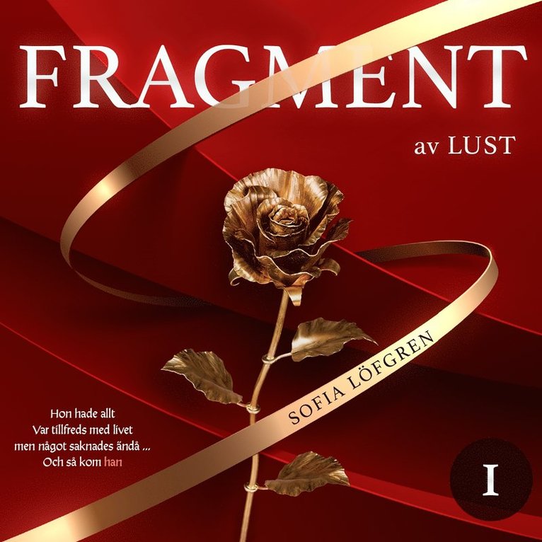 Sofia Löfgren - Fragment av lust, Ljudbok