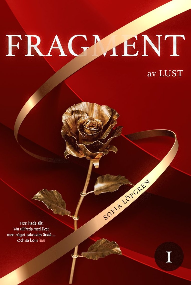Sofia Löfgren - Fragment av lust, E-bok