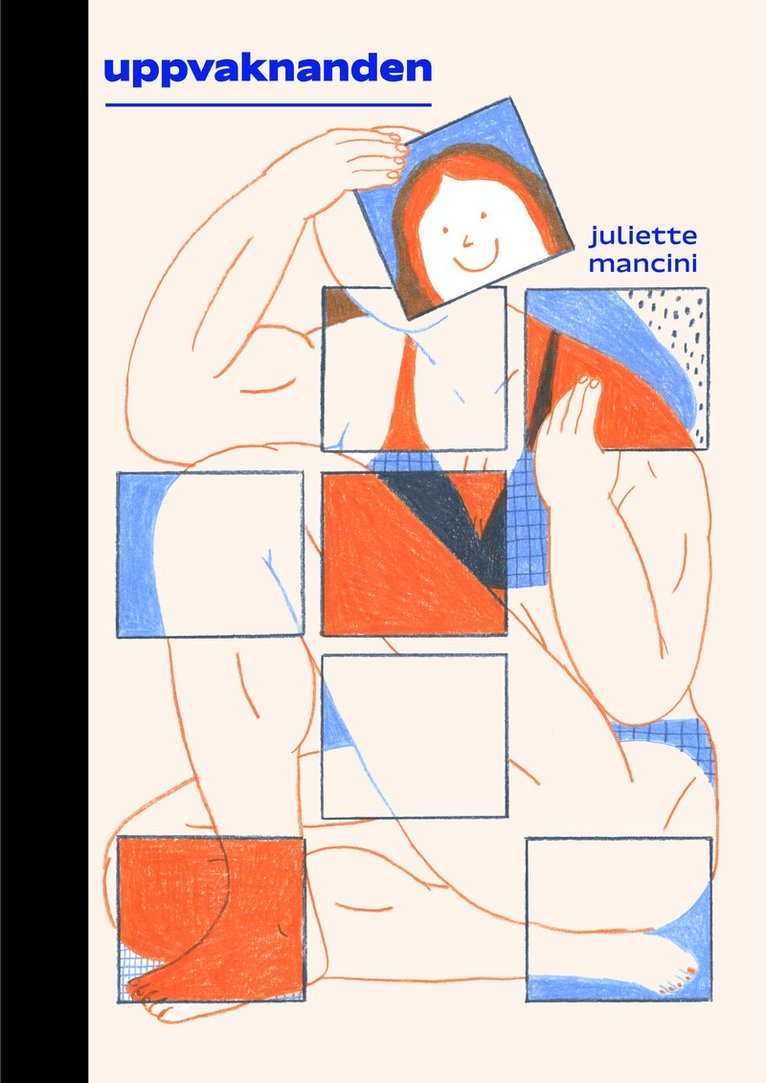 Juliette Mancini - Uppvaknanden, Inbunden. Tillgänglighet: Lägg i varukorg
