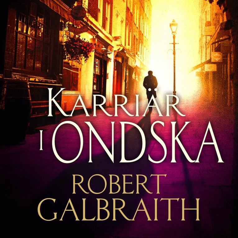 Robert Galbraith - Karriär i ondska, Ljudbok