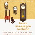 Innan sanningen avsljas
