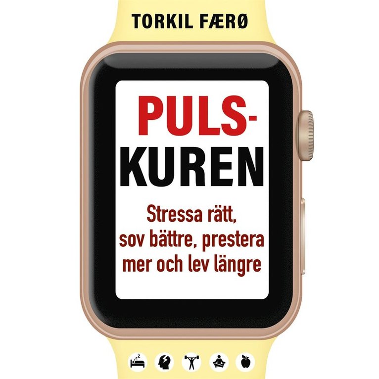 Torkil Færø - Pulskuren : Stressa rätt, sov bättre, prestera mer och lev längre, Ljudbok