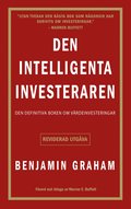 Den intelligenta investeraren: Den ultimata guiden till vrdeinvesteringar