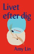 Livet efter dig