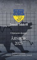 I bjrnens skugga - Svensk Tidskrifts rsbok 2023