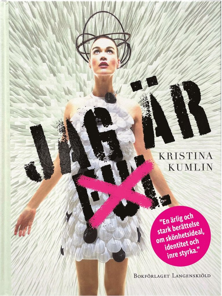 Kristina Kumlin - Jag är ful, Ljudbok