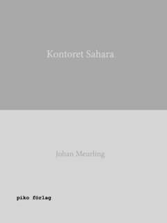 Johan Meurling - Kontoret Sahara, E-bok