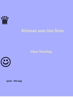 Johan Meurling - Kvinnan som inte finns, E-bok