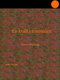 En kvll i framtiden