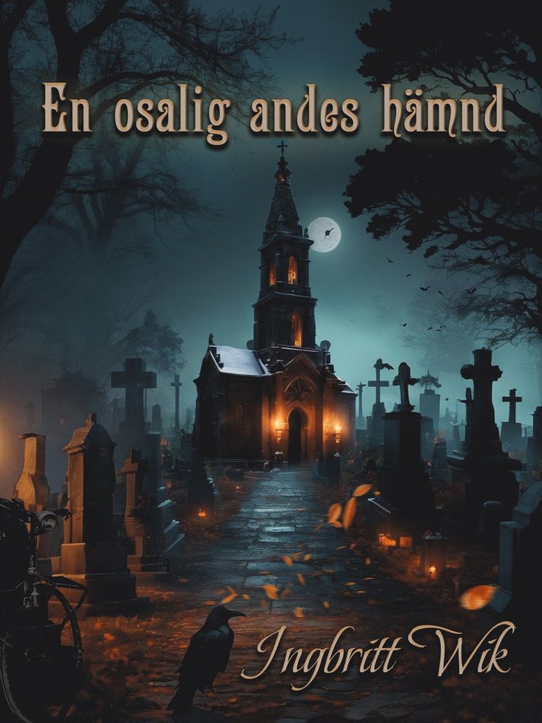 Ingbritt Wik - En osalig andes hämnd, E-bok
