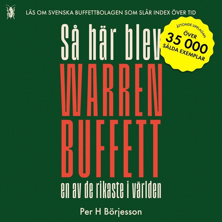 Per H Börjesson - Så här blev Warren Buffett en av de rikaste i världen, Ljudbok