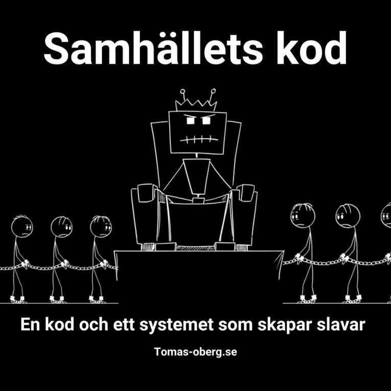 Tomas Öberg - Hur samhällets kod gör dig till en slav i systemet, Ljudbok