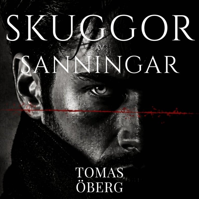 Tomas Öberg - Skuggor av Sanningar, Ljudbok