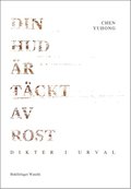 Din hud r tckt av rost