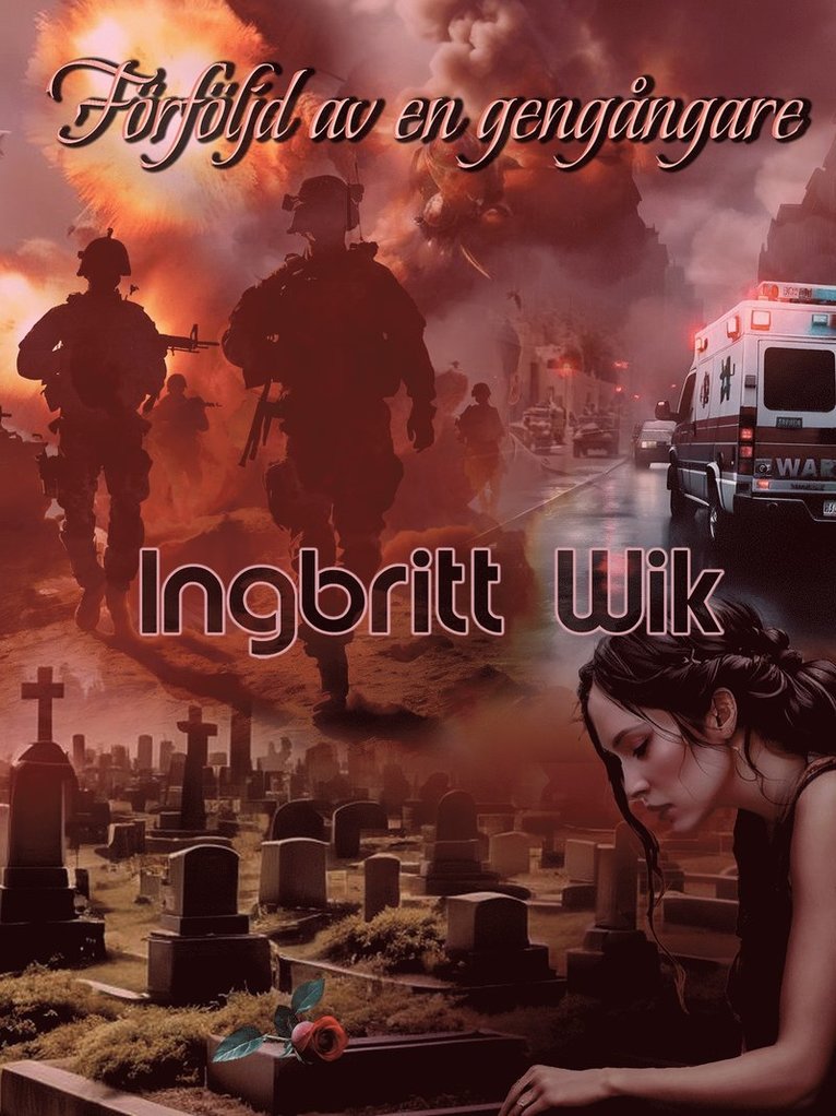 Ingbritt Wik - Förföljd av en gengångare, E-bok