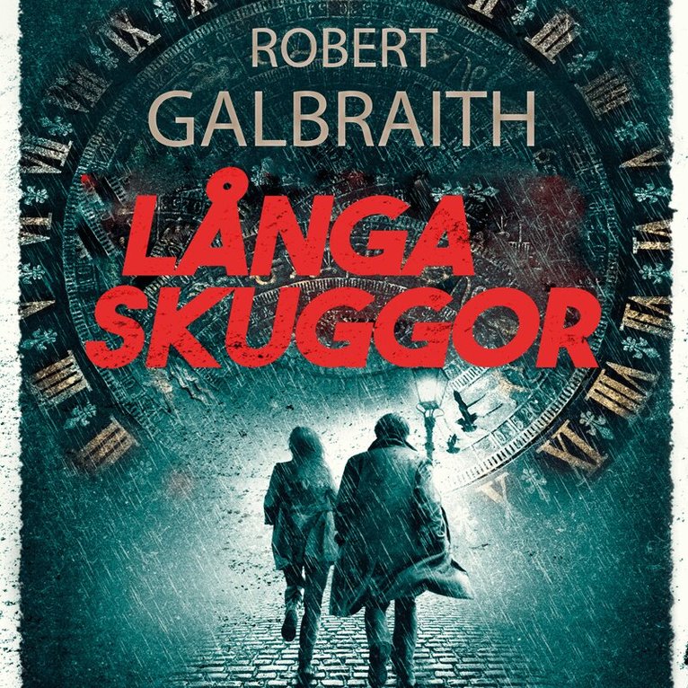 Robert Galbraith, J.K. Rowling - Långa skuggor, Ljudbok
