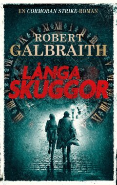 Robert Galbraith, J.K. Rowling - Långa skuggor, E-bok