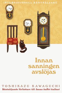 Innan sanningen avsljas