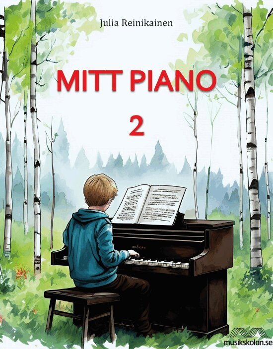 Julia Reinikainen - Mitt piano 2, Häftad