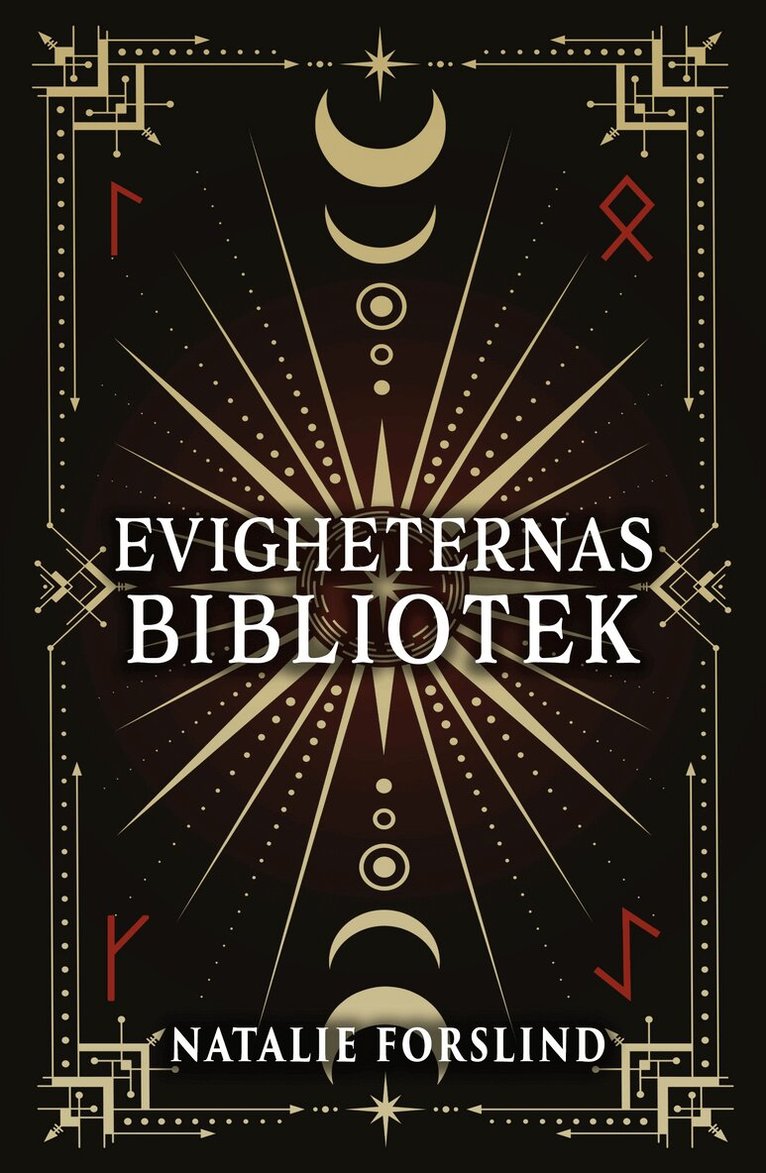 Natalie Forslind - Evigheternas bibliotek, Inbunden