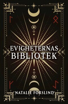 Natalie Forslind - Evigheternas bibliotek, E-bok