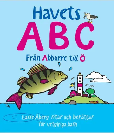 Lasse Åberg - Havets ABC : från Abborre till Ö, Inbunden