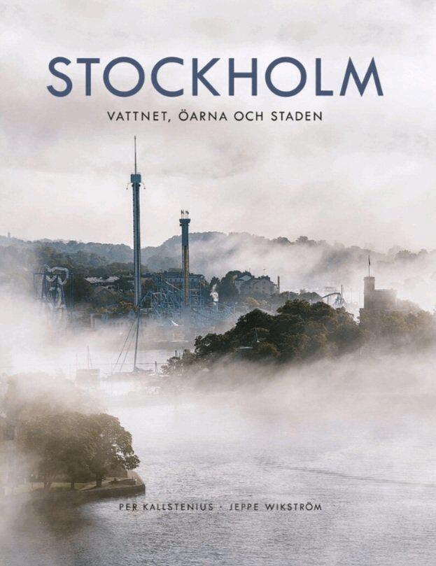 Per Kallstenius - Stockholm : vattnet, öarna, staden, Inbunden. Tillgänglighet: Lägg i varukorg