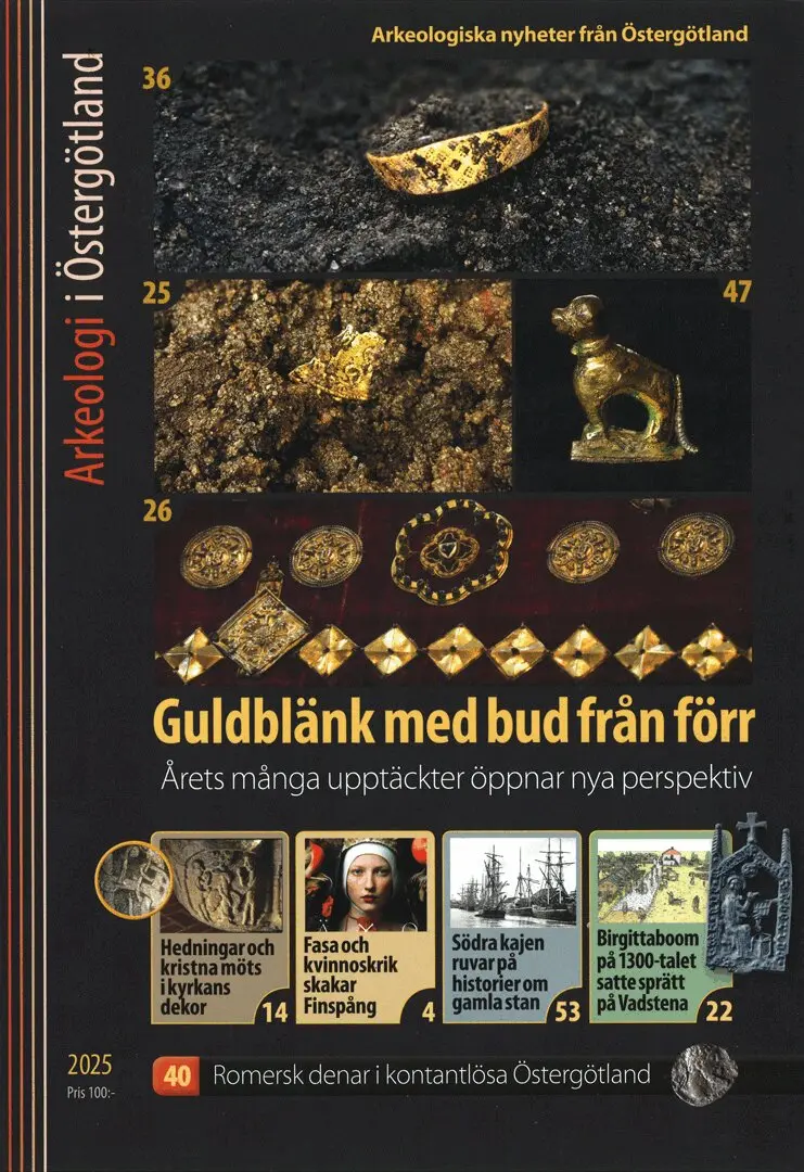 Arkeologi i Östergötland 2025, Häftad. Tillgänglighet: Lägg i varukorg