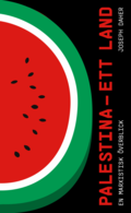 Palestina : ett land : en marxistisk �verblick