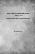 Antisemitism och Antisionism - vad r vad? : om palestinasolidaritet och kampen mot judehat