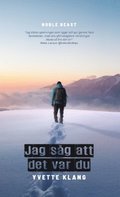 Jag sg att det var du