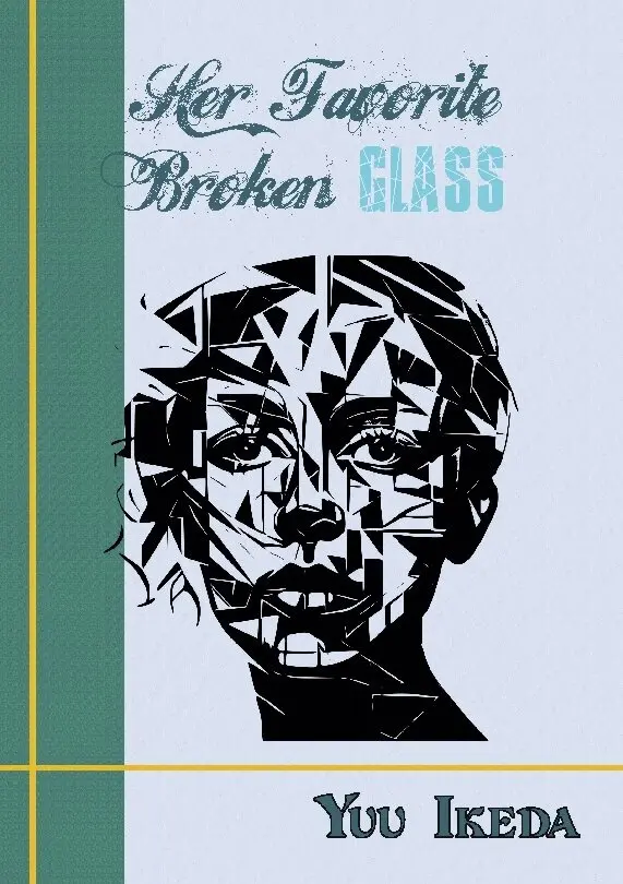 Yuu Ikeda - Her Favorite Broken Glass, Häftad. Tillgänglighet: Lägg i varukorg