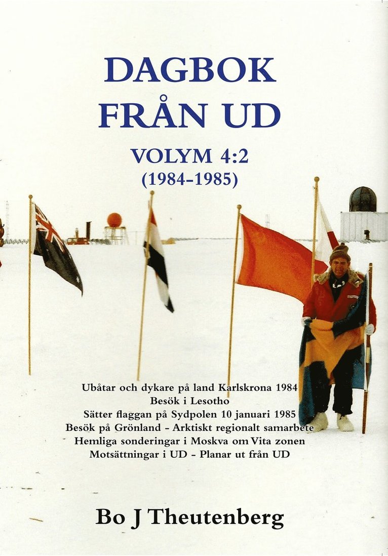 Bo J Theutenberg - DAGBOK FRÅN UD VOLYM 4:2 (1981-1985) - Ubåtar och dykare på land Karlskrona (EPUB), E-bok