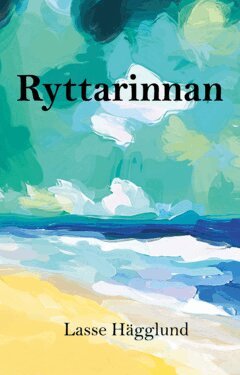 Lasse Hägglund - Ryttarinnan, E-bok
