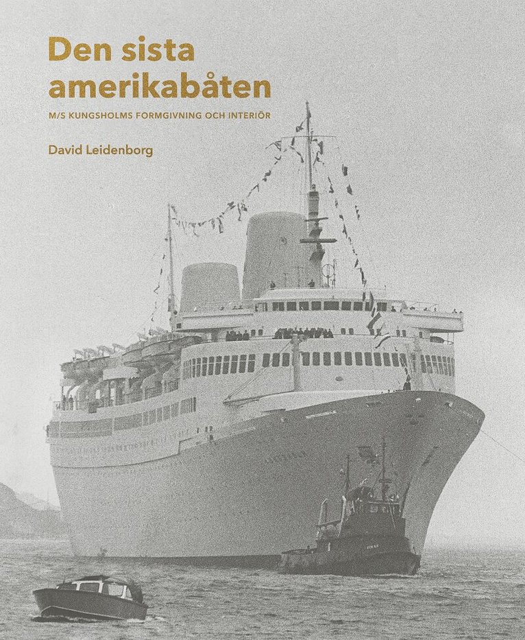 David Leidenborg - Den sista amerikabåten, Inbunden