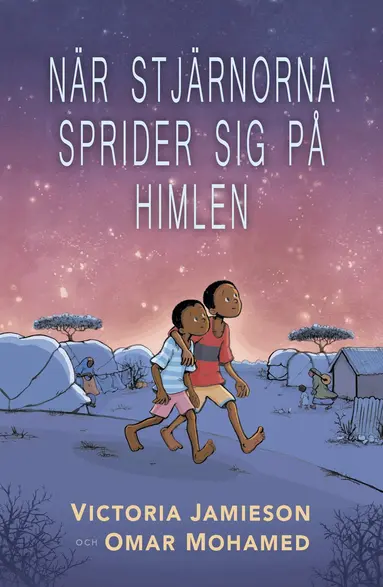 Omar Mohamed, Victoria Jamieson - När stjärnorna sprider sig på himlen, Inbunden