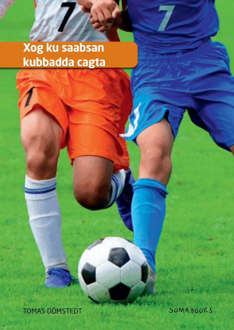 Tomas Dömstedt - Fakta om fotboll (somaliska), Inbunden