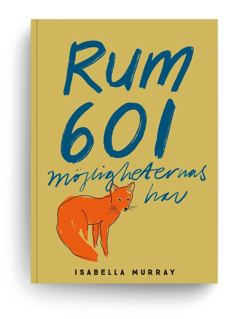 Isabella Murray - Rum 601 : möjligheternas hav, Häftad