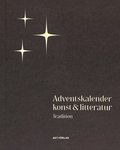 Adventskalender konst & litteratur: Tradition