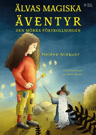 Heléne Niebuhr - Älvas magiska äventyr : och den mörka förtrollningen, Inbunden