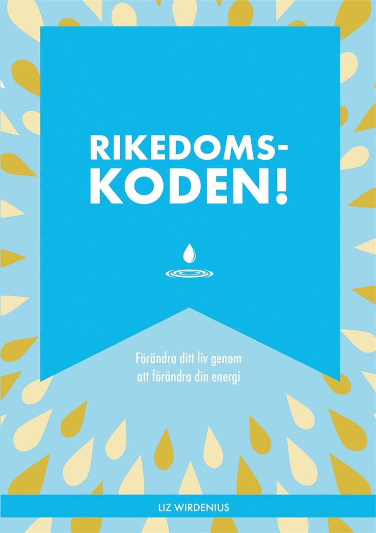 Liz Wirdenius, Josefin Lassbo - Rikedomskoden, E-bok