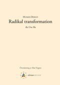 Human Design : Radikal transformation