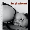Mika Johansson - Sex på schemat, E-bok