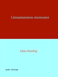 Johan Meurling - Lännamannens memoarer, E-bok