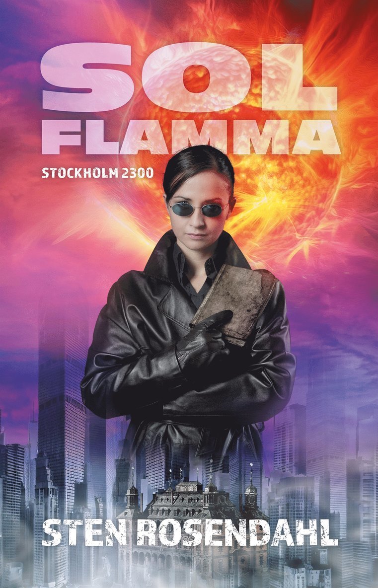 Sten Rosendahl - Solflamma, E-bok
