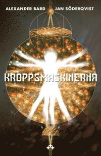 Kroppsmaskinerna