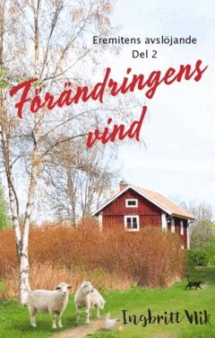 Ingbritt Wik - Eremitens avslöjande, Häftad