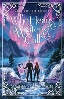 Sophia St. Germain - Who Hears the Waters' Call. Tillgänglighet: Lägg i varukorg