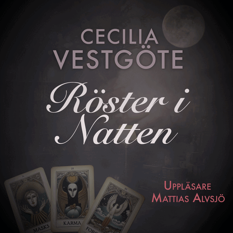 Cecilia Vestgöte - Röster i natten, Ljudbok