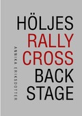 Hljes rallycross backstage